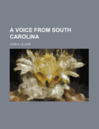 A Voice from South Carolina