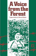 A Voice from the Forest - Kohn, Nahum, and Roiter, Howard