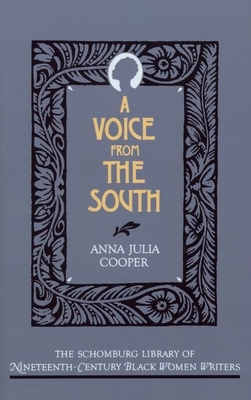 A Voice from the South - Cooper, Anna Julia, and Washington, Mary Helen (Introduction by)