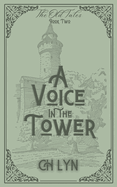 A Voice in the Tower