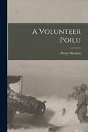 A Volunteer Poilu