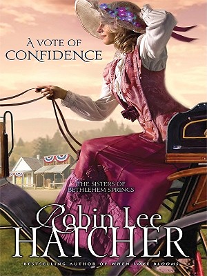 A Vote of Confidence - Hatcher, Robin Lee