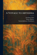 A Voyage to Abyssinia