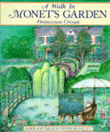 A Walk in Monet's Garden