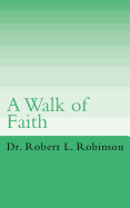 A Walk of Faith