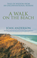 A Walk on the Beach - Anderson, Joan