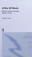 A War of Words: Political Violence and Public Debate in Israel