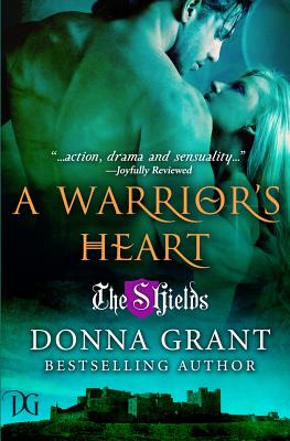 A Warrior's Heart - Grant, Donna