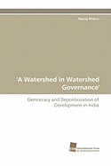 'A Watershed in Watershed Governance'