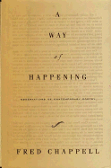 A Way of Happening: Observations of Contemporary Poetry