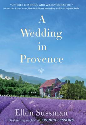 A Wedding in Provence - Sussman, Ellen