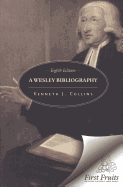 A Wesley Bibliography: Eighth Edition