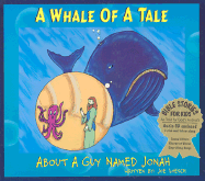 A Whale of a Tale: About a Guy Named Jonah - Loesch, Joe