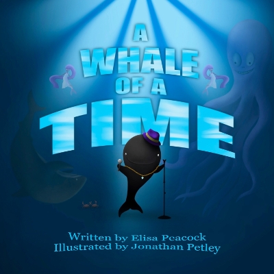 A Whale of a Time - Peacock, Elisa