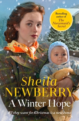 A Winter Hope: A heartwarming World War II saga - Everett, Sheila, and Newberry, Sheila