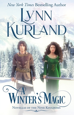 A Winter's Magic - Kurland, Lynn