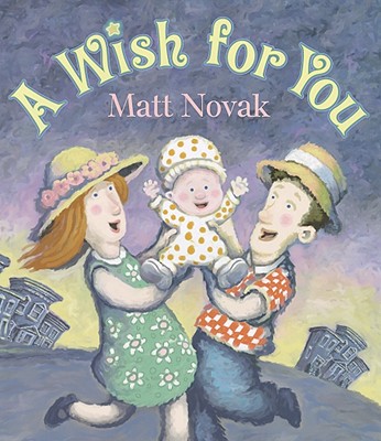 A Wish for You - Novak, Matt