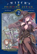 A Witch's Printing Office, Vol. 2: Volume 2