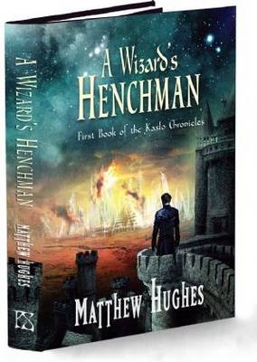 A Wizard's Henchman - Hughes, Matthew