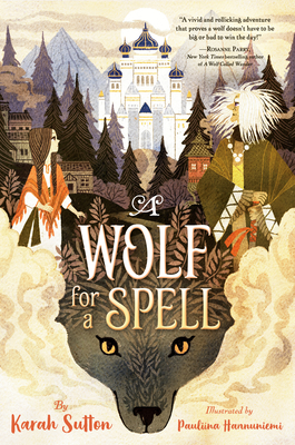 A Wolf for a Spell - Sutton, Karah