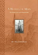 A Woman of Mars: The Poems of an Early Homesteader