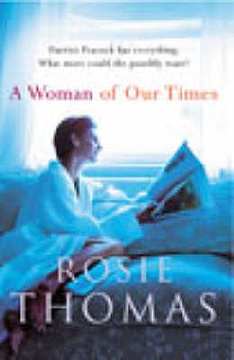 A Woman Of Our Times - Thomas, Rosie