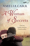 A Woman of Secrets - Carr, Amelia