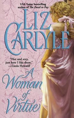 A Woman of Virtue - Carlyle, Liz