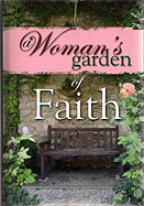 A Woman's Garden of Faith - N/A, N/A