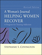 A Womans Journal: Helping Women Recover - Covington, Stephanie S.