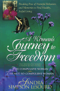 A Woman's Journey to Freedom