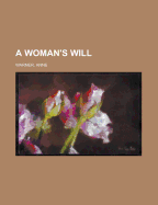 A Woman's Will