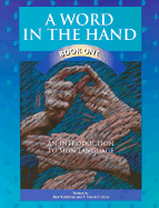 A Word in the Hand: Book One, an Introduction to Sign Language