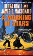 A Working of Stars - Doyle, Debra, and MacDonald, James D