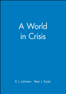 A World in Crisis?: Geographical Perspectives
