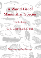 A World List of Mammalian Species