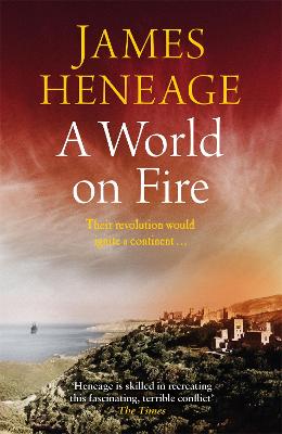 A World on Fire - Heneage, James