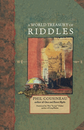 A World Treasury of Riddles: Riddle Me This