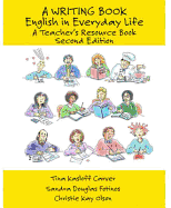 A Writing Book: English in Everyday Life, A Teacher's Resource Book