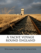 A Yacht Voyage Round England