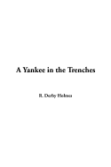 A Yankee in the Trenches