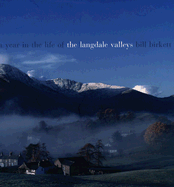 A Year in the Life of the Langdale Valley
