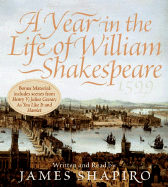 A Year in the Life of William Shakespeare CD: 1599