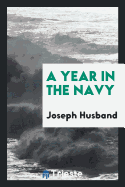 A Year in the Navy