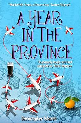 A Year in the Province - Marsh, Christopher