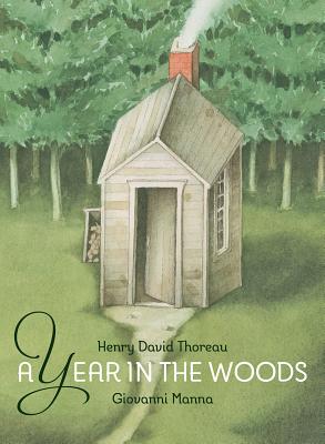 A Year in the Woods - Thoreau, Henry David