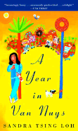 A Year in Van Nuys - Loh, Sandra Tsing