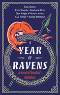 A Year of Ravens: A Novel of Boudica's Rebellion