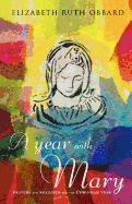 A Year with Mary: Prayers and Readings for the Christian Year