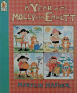 A Year with Molly and Emmett